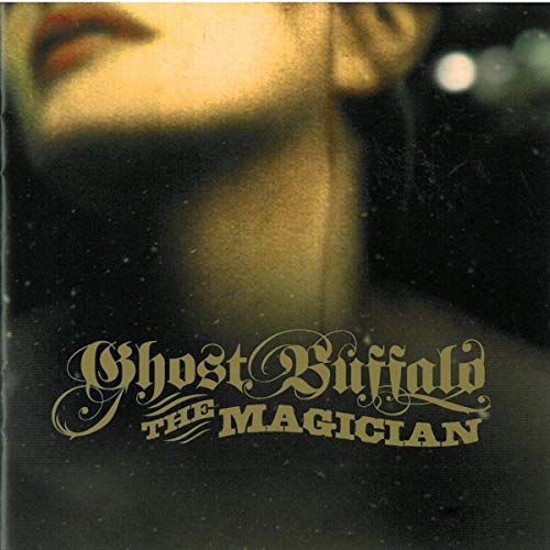 GHOST BUFFALO - MAGICIAN (CD)