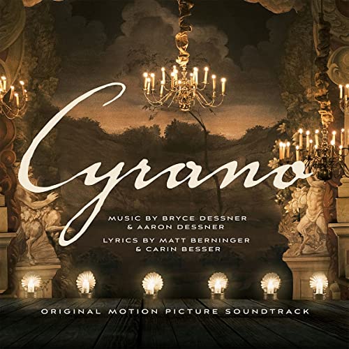 BRYCE DESSNER, AARON DESSNER, CAST OF CYRANO - CYRANO (ORIGINAL MOTION PICTURE SOUNDTRACK) (CD)