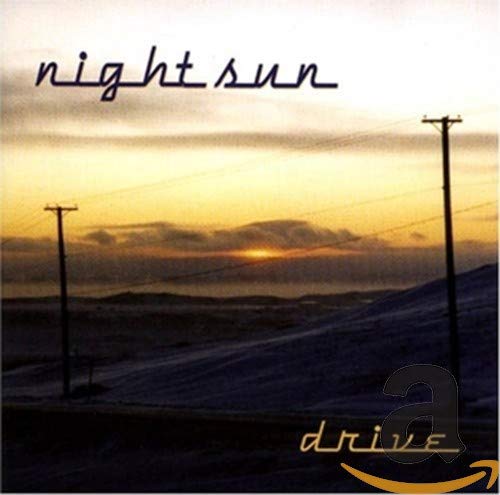 NIGHT SUN - DRIVE (CD)