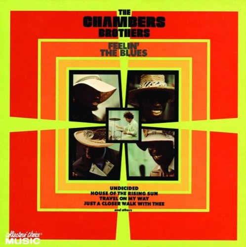 CHAMBERS BROTHERS - FEELING THE BLUES (CD)