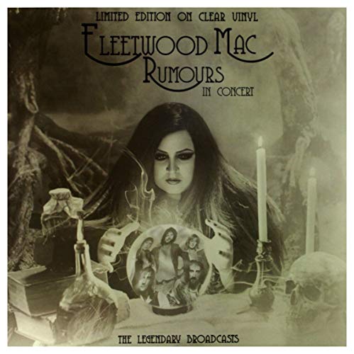 FLEETWOOD MAC - RUMOURS IN CONCERT - THE LEGENDARY BROADCASTS - CLEAR VINYL (1 LP)