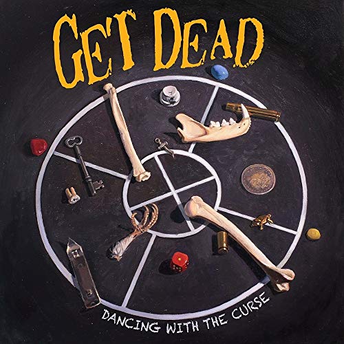 GET DEAD - DANCING WITH THE CURSE (VINYL)