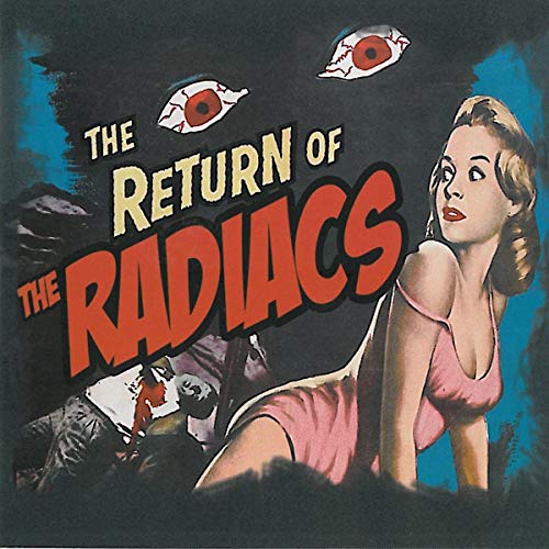 RADIACS - RETURN OF THE RADIACS (CD)